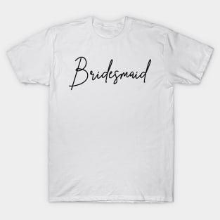 Bridesmaid Black Script T-Shirt